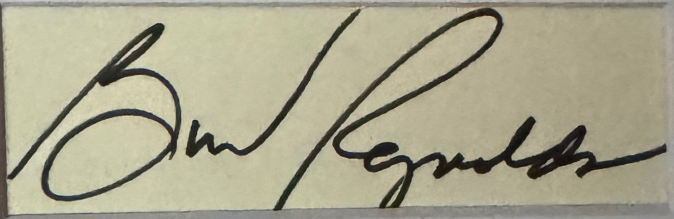 Burt Reynolds - Matted Autograph - 6.75x9.25