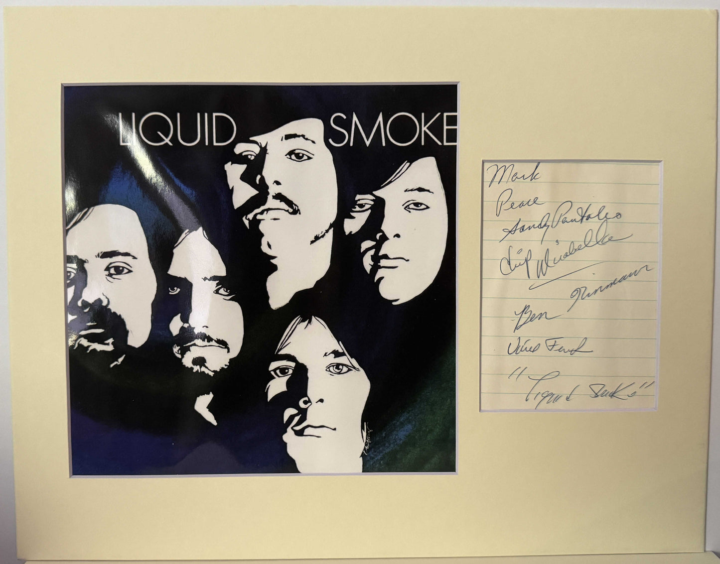 Liquid Smoke - Matted Autographs - 14x11